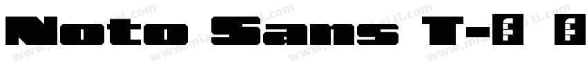 Noto Sans T字体转换